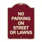 Signmission No Parking on Street or Lawns Heavy-Gauge Aluminum Architectural Sign, 24" x 18", BU-1824-23691 A-DES-BU-1824-23691 - alternate 1